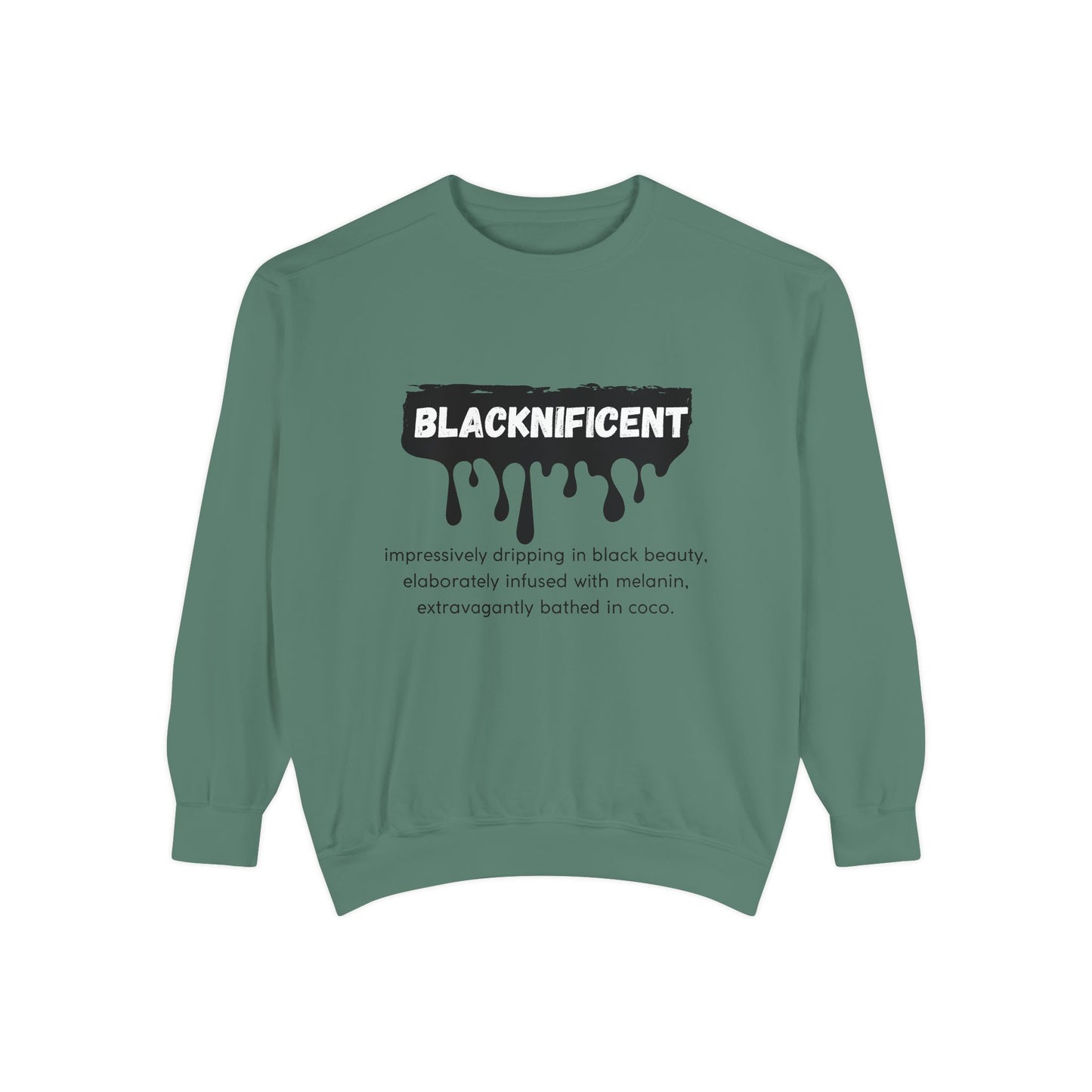 Blacknificent Crewneck Sweatshirt