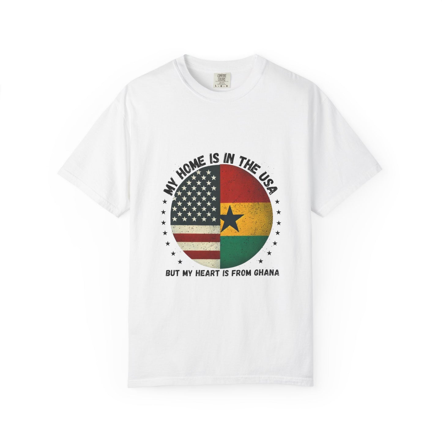 My Home Is in the USA but My Heart Is from Ghana T-Shirt