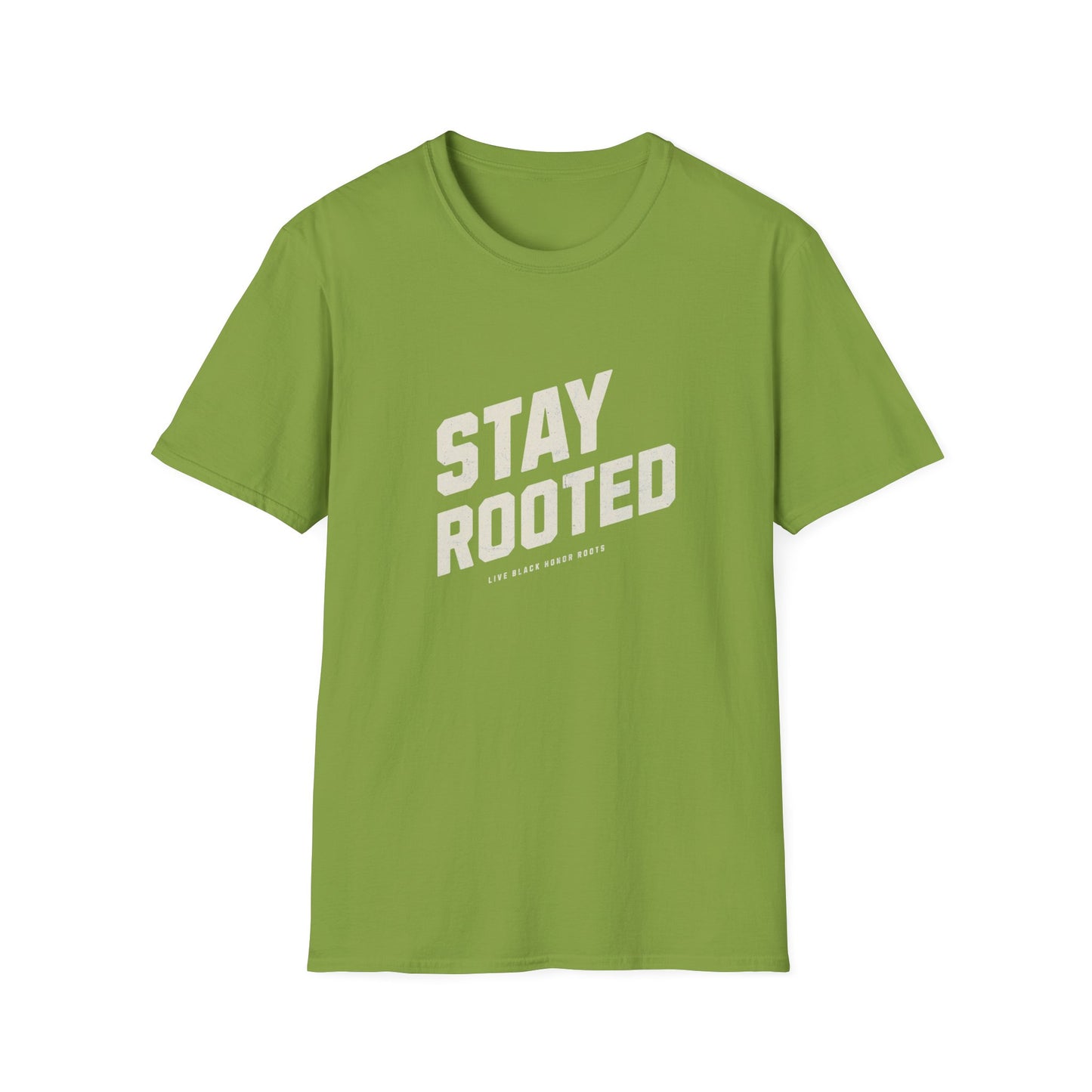 Stay Rooted Unisex Softstyle T-Shirt - Inspirational Apparel for Nature Lovers, Gift for Friends, Casual Wear, Eco-Friendly Fashion
