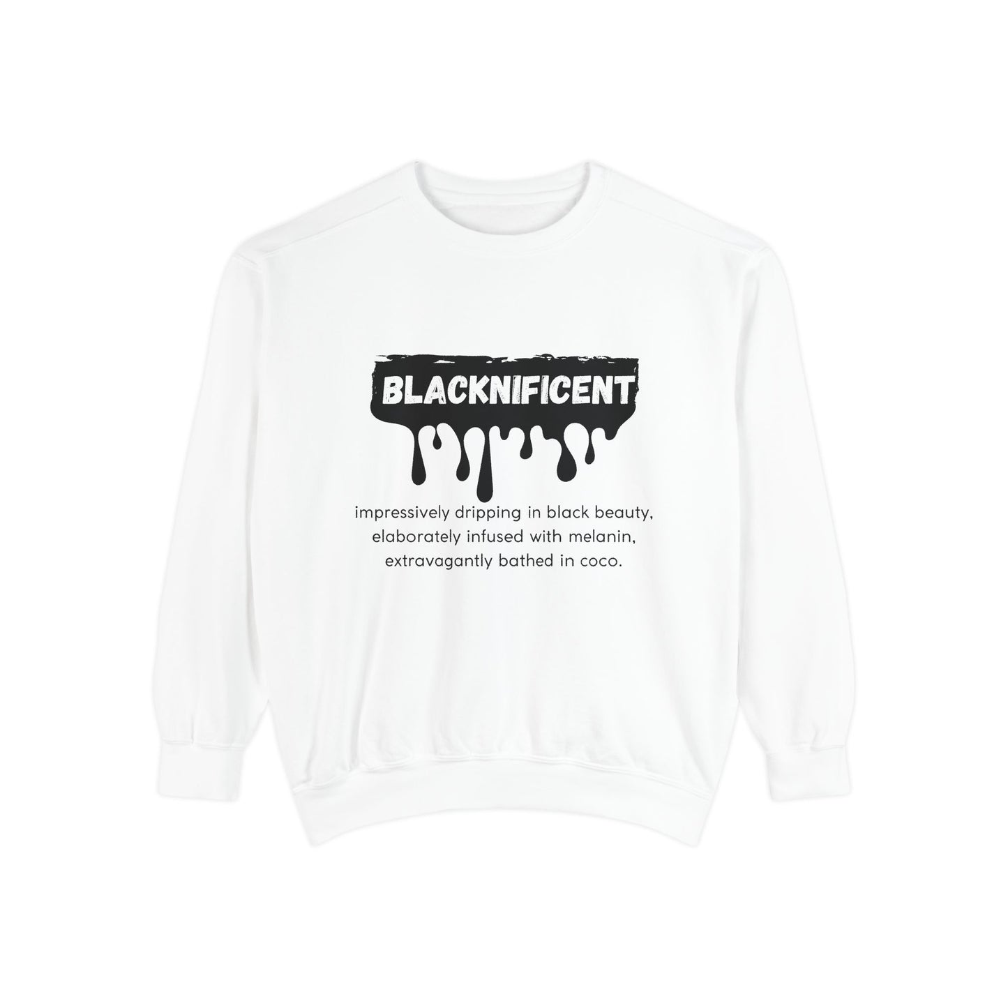 Blacknificent Crewneck Sweatshirt