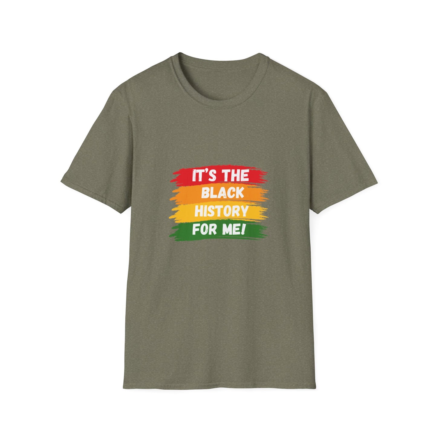 It's Black History For Me T-Shirt