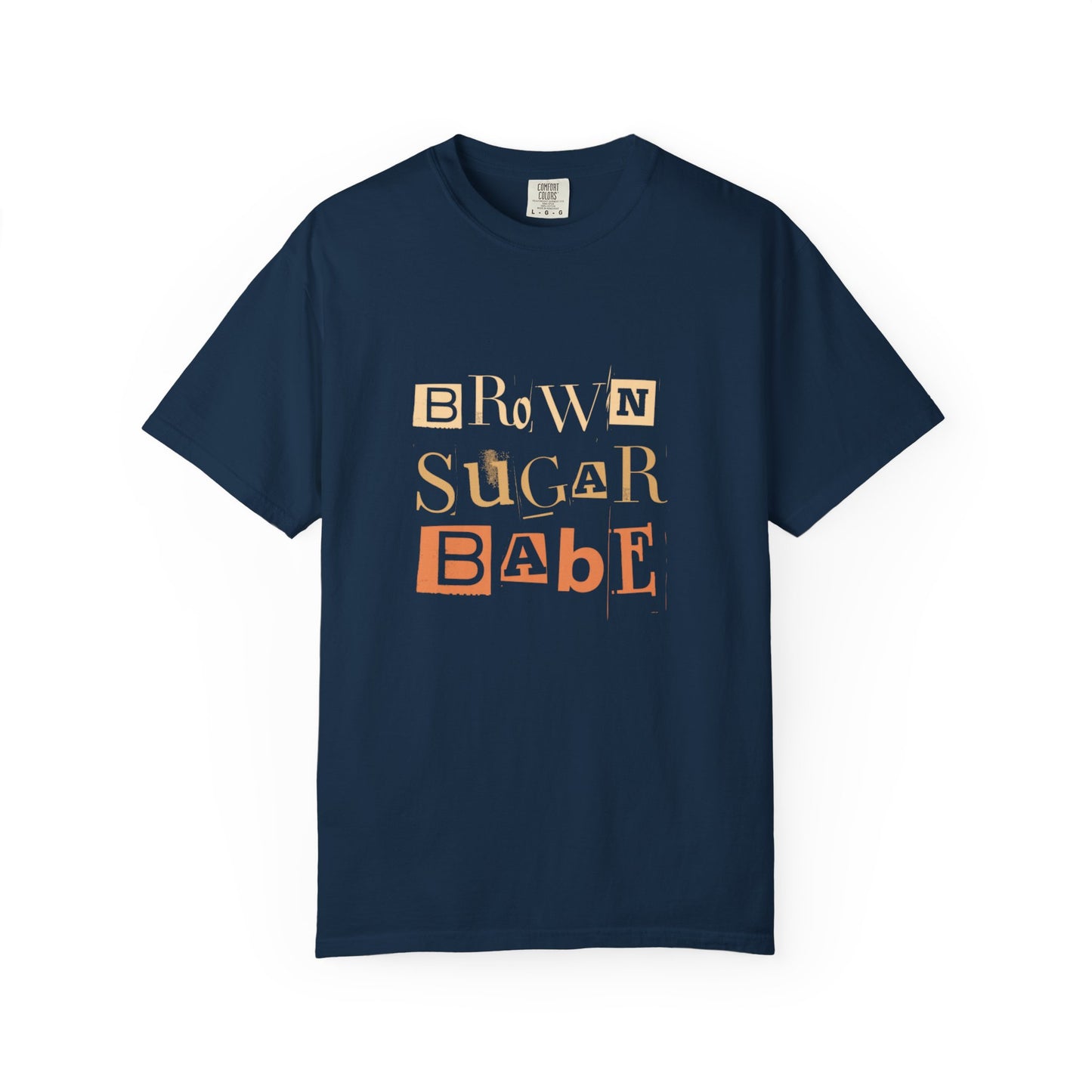 Brown Sugar Babe T-shirt