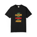 Cultural Pride T-Shirt, Unisex Garment-Dyed Tee, Self-Expression Apparel, Perfect for Festivals, Gifts, Celebrations