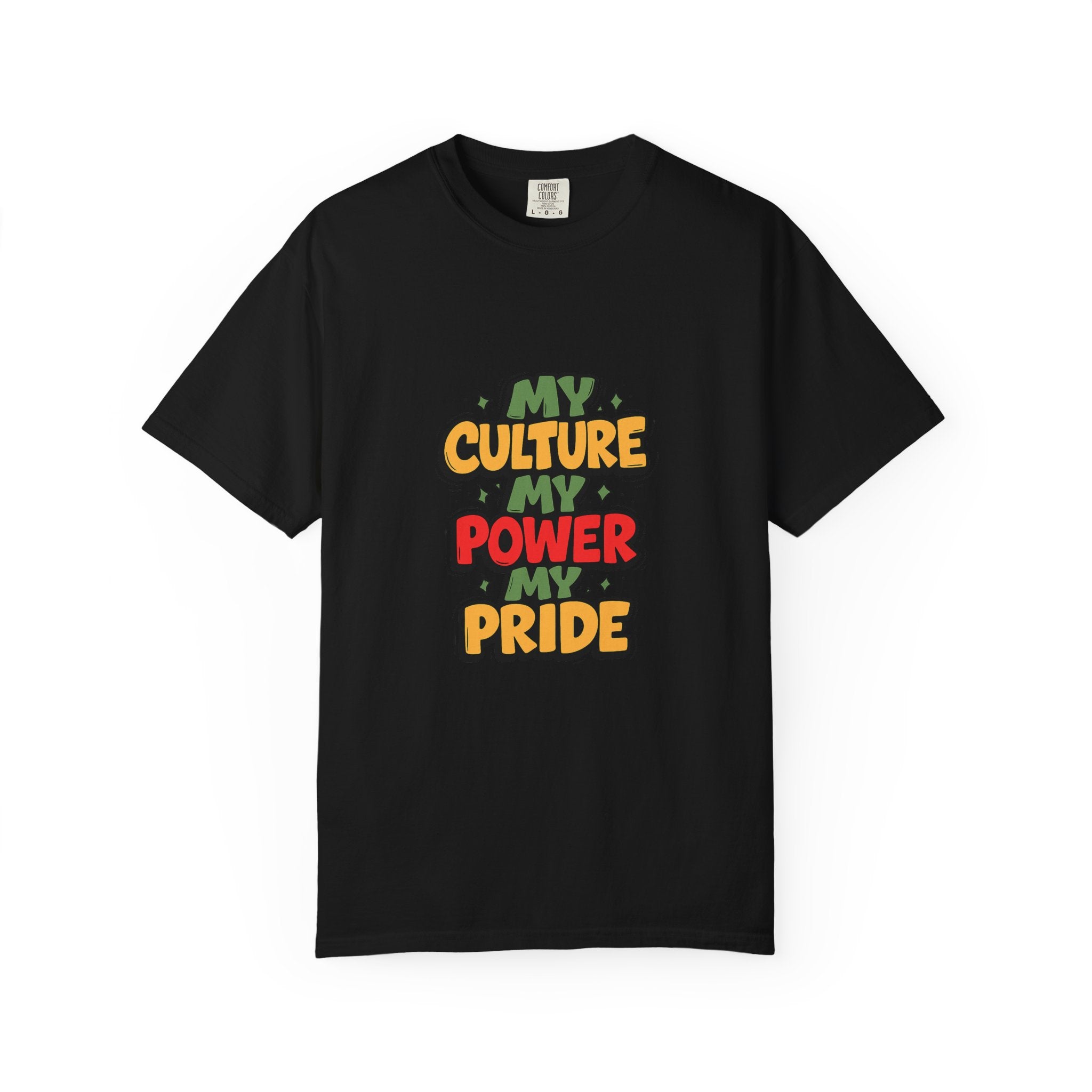 Cultural Pride T-Shirt, Unisex Garment-Dyed Tee, Self-Expression Apparel, Perfect for Festivals, Gifts, Celebrations