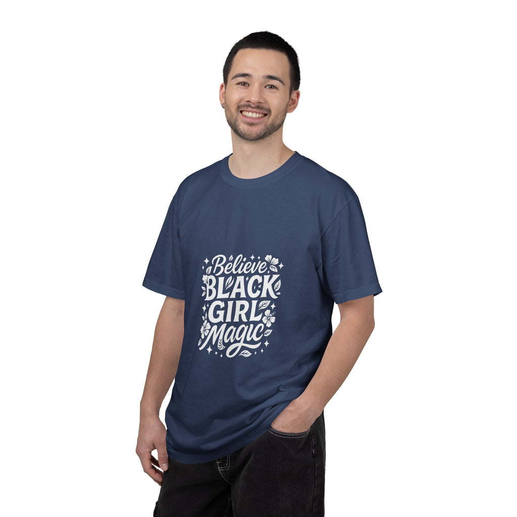 Believe in Black Girl Magic T-Shirt