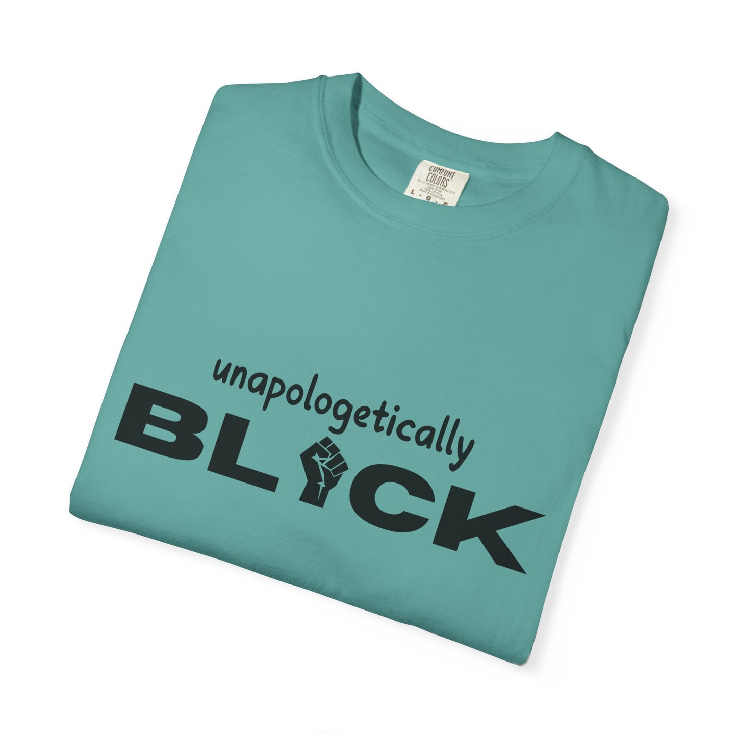 Unapologetically Black T-shirt