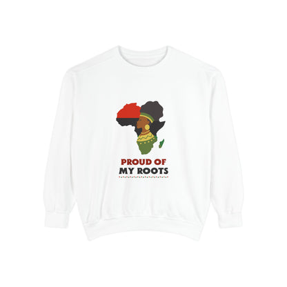 Proud of My Roots Sweatshirt