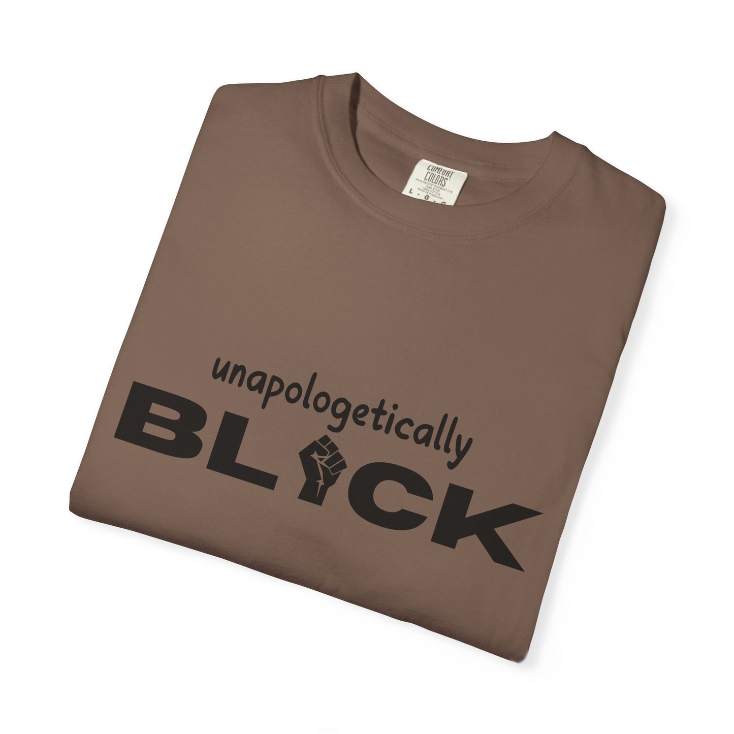 Unapologetically Black T-shirt