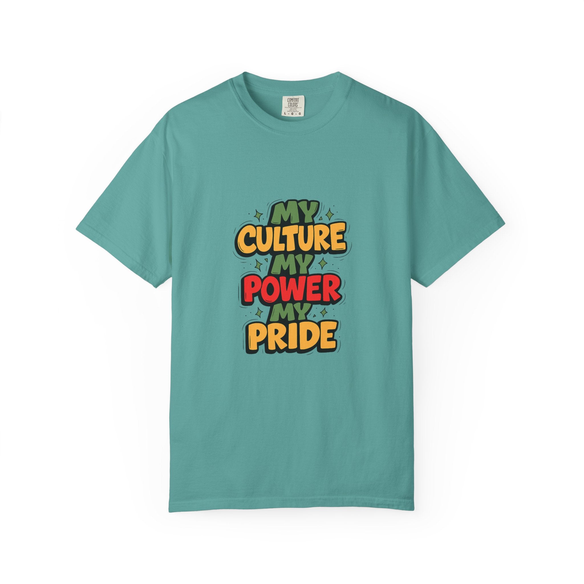 Cultural Pride T-Shirt, Unisex Garment-Dyed Tee, Self-Expression Apparel, Perfect for Festivals, Gifts, Celebrations