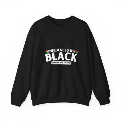 Influenced by Black History and Culture Crewneck Sweatshirt