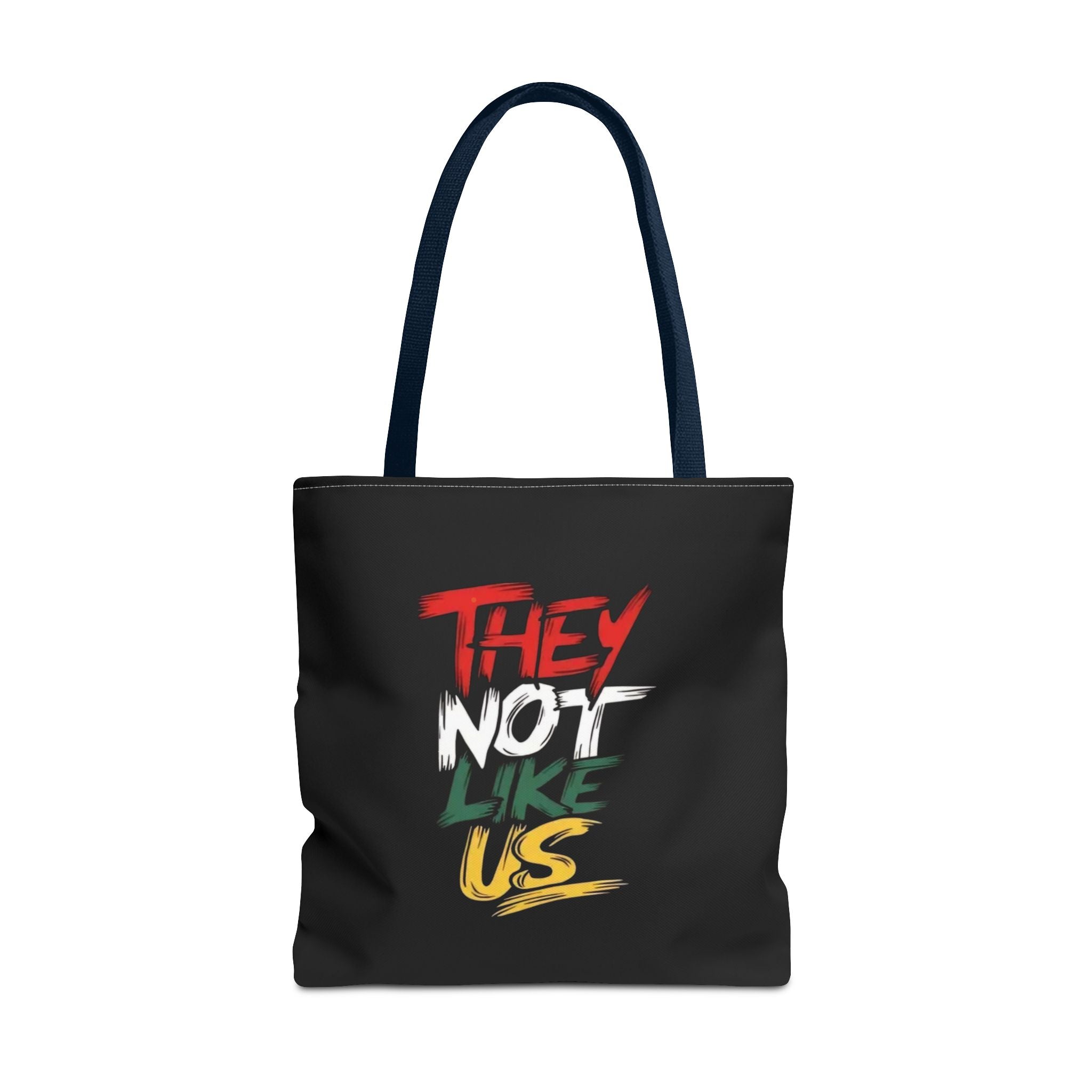 They Not Like Us Statement Tote Bag