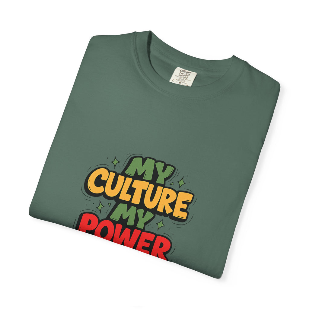 Cultural Pride T-Shirt, Unisex Garment-Dyed Tee, Self-Expression Apparel, Perfect for Festivals, Gifts, Celebrations