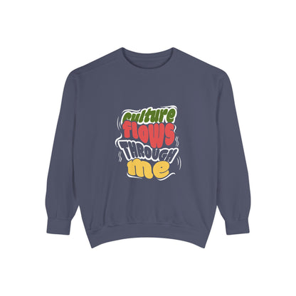 Culture Flows Through Me Unisex Culture Sweatshirt, Comfortable Pullover, Gift for Culture Lovers, Cozy Fashion Statement, Stylish Sweatshirt, Casual Wear