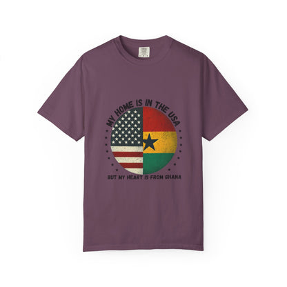 My Home Is in the USA but My Heart Is from Ghana T-Shirt
