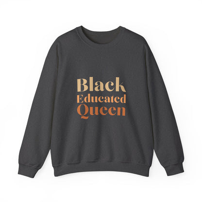Black Educated Queen Unisex Crewneck Sweatshirt