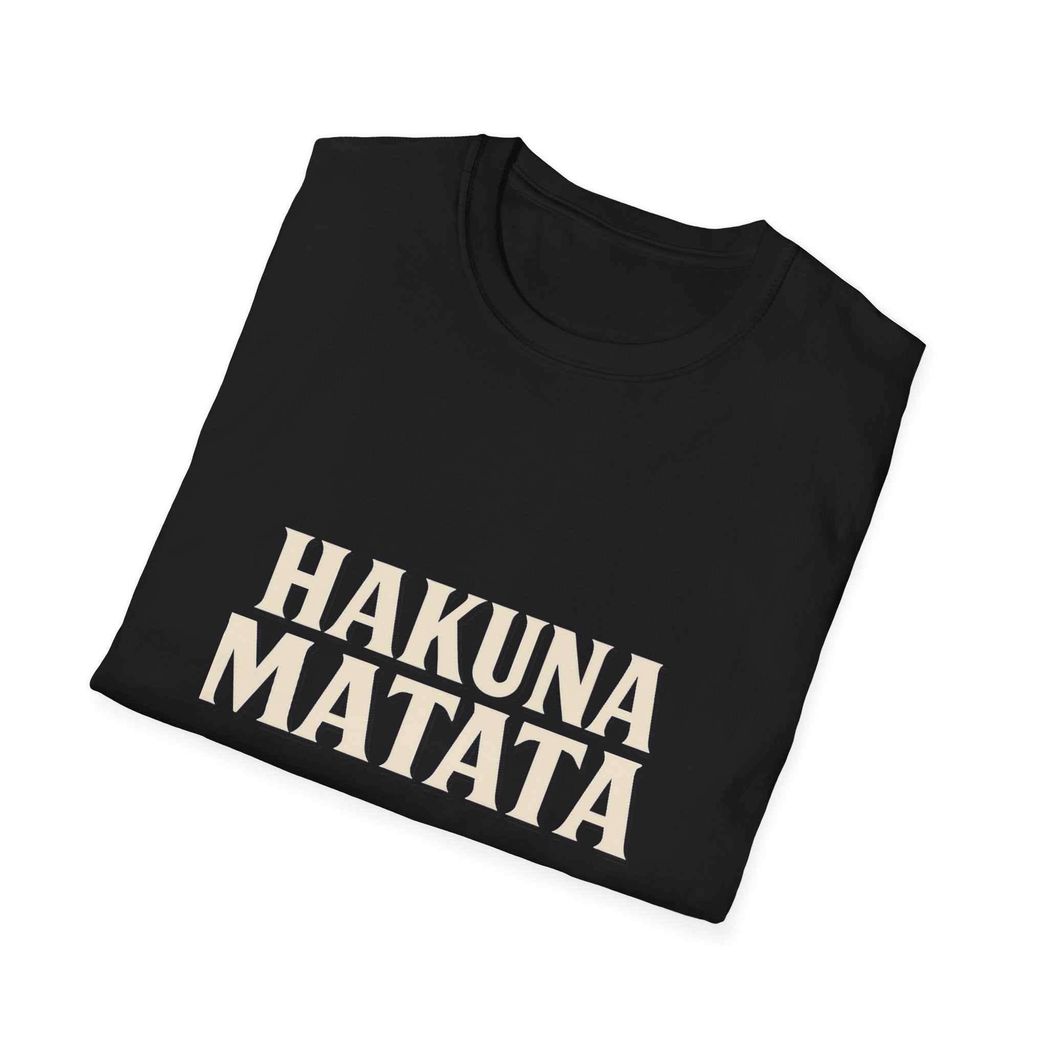 Hakuna Matata Unisex Softstyle T-Shirt, Motivational Tee, Gift for All Occasions, Relaxation Shirt, Fun Casual Wear