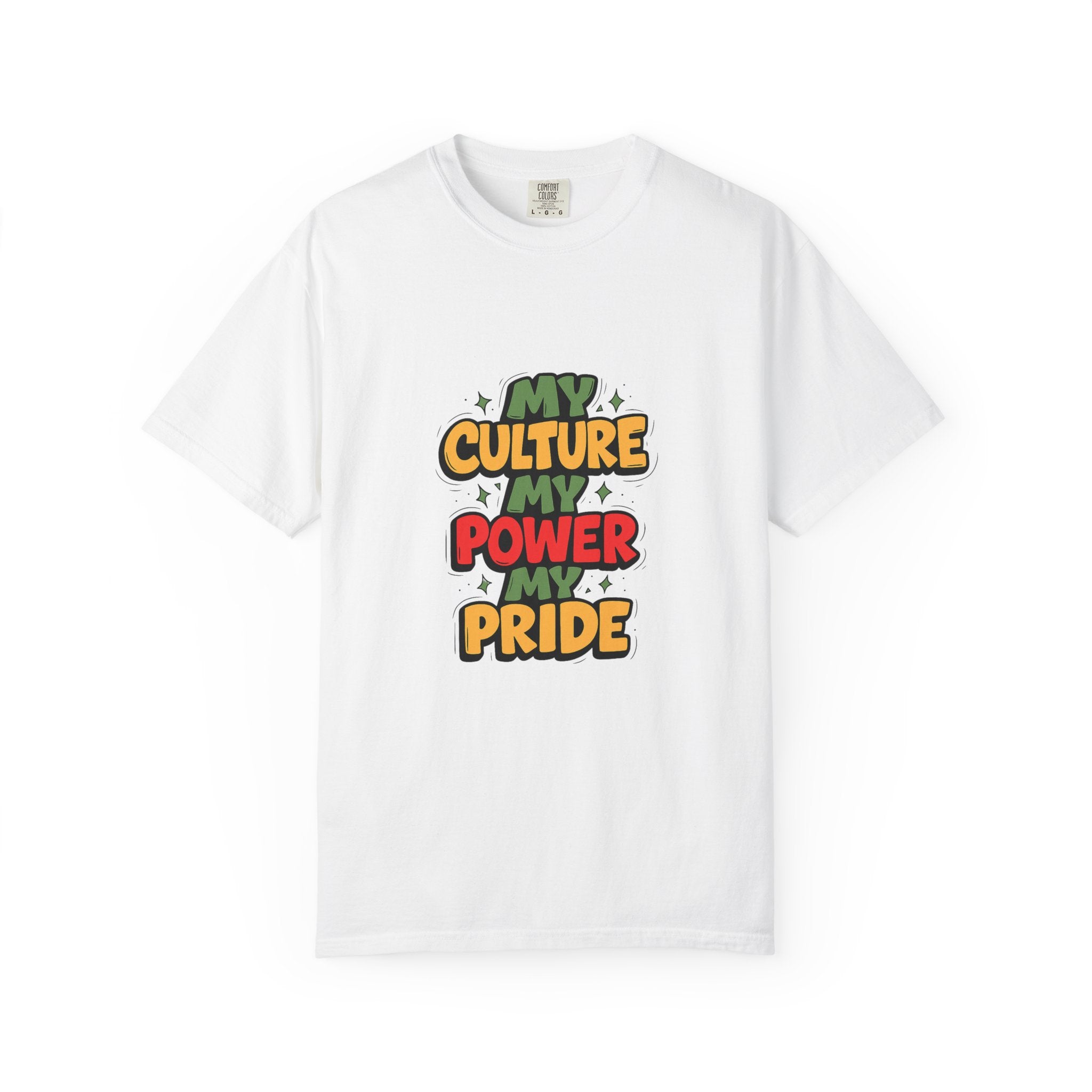 Cultural Pride T-Shirt, Unisex Garment-Dyed Tee, Self-Expression Apparel, Perfect for Festivals, Gifts, Celebrations