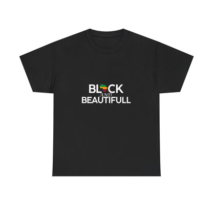 Black and Beautiful T-shirt