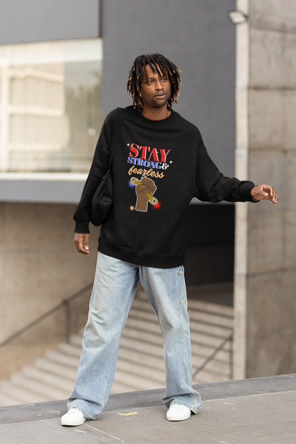 Stay Strong & Fearless Crewneck Sweatshirt
