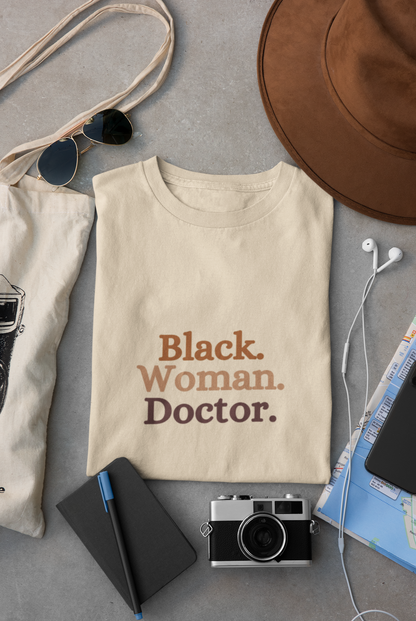 Black woman Doctor T-Shirt