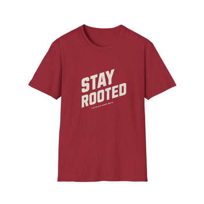 Stay Rooted Unisex Softstyle T-Shirt - Inspirational Apparel for Nature Lovers, Gift for Friends, Casual Wear, Eco-Friendly Fashion