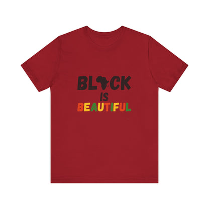 Black is Beautiful T-Shirt – Wear Your Power