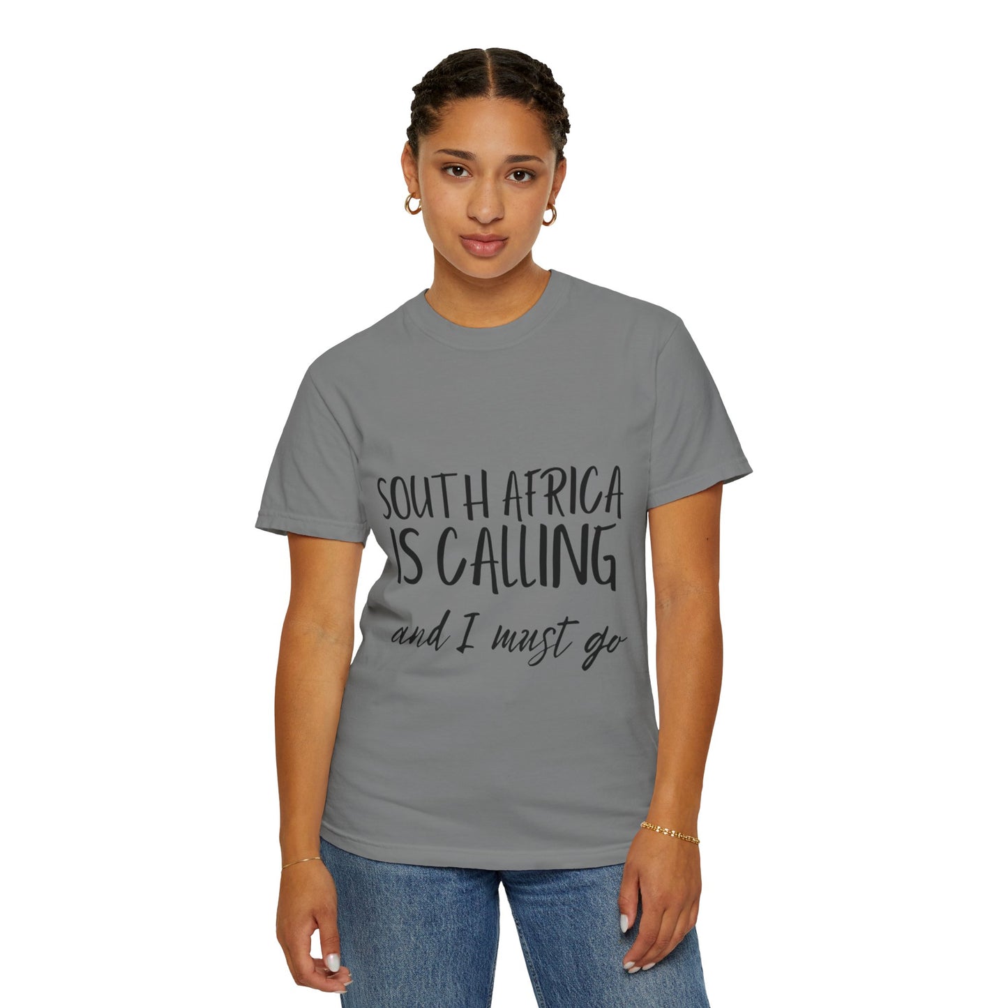 South Africa Is Calling And I Must Go tee Unisex Fit T-shirt