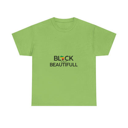 Black and Beautiful T-shirt