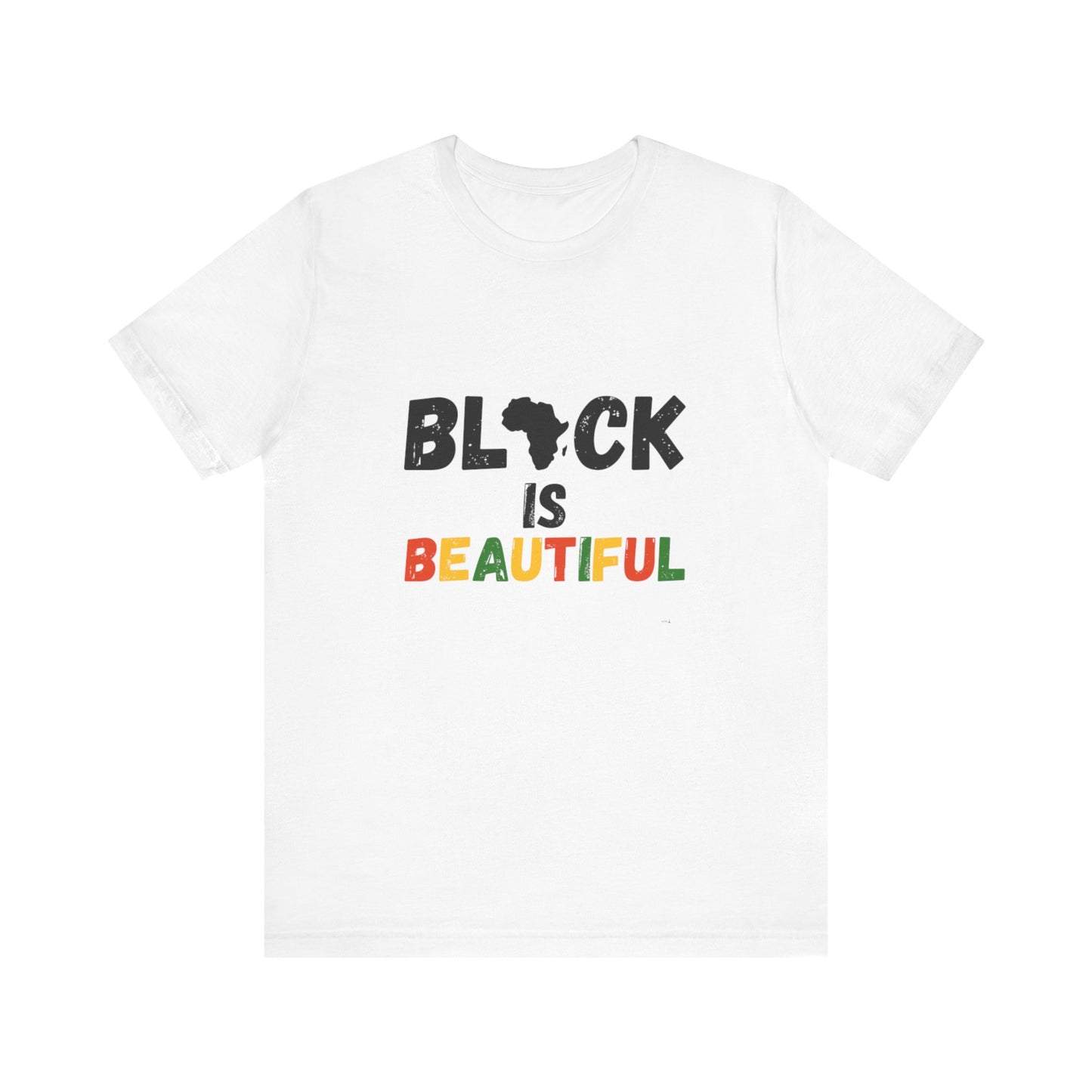 Black is Beautiful T-Shirt – Wear Your Power