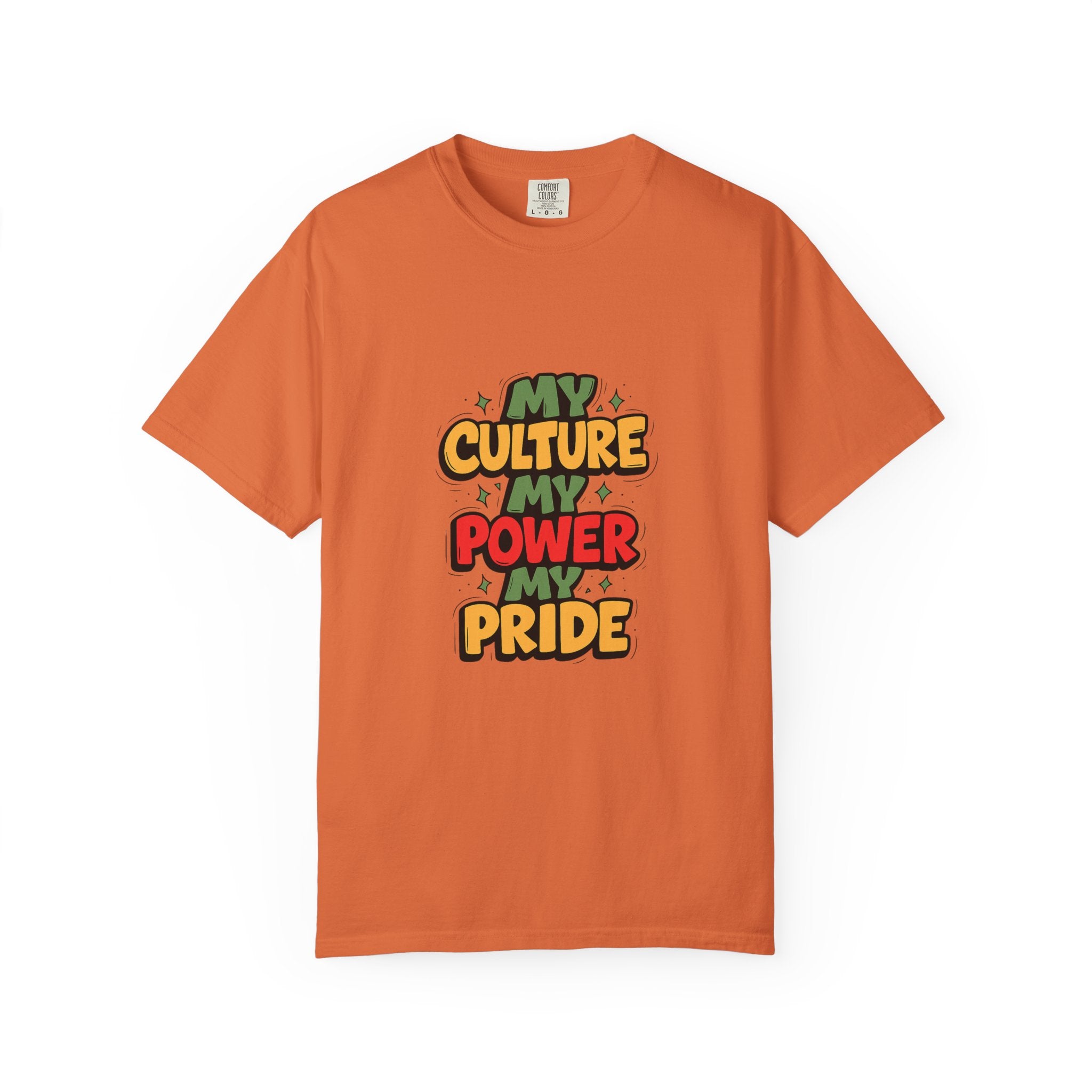Cultural Pride T-Shirt, Unisex Garment-Dyed Tee, Self-Expression Apparel, Perfect for Festivals, Gifts, Celebrations
