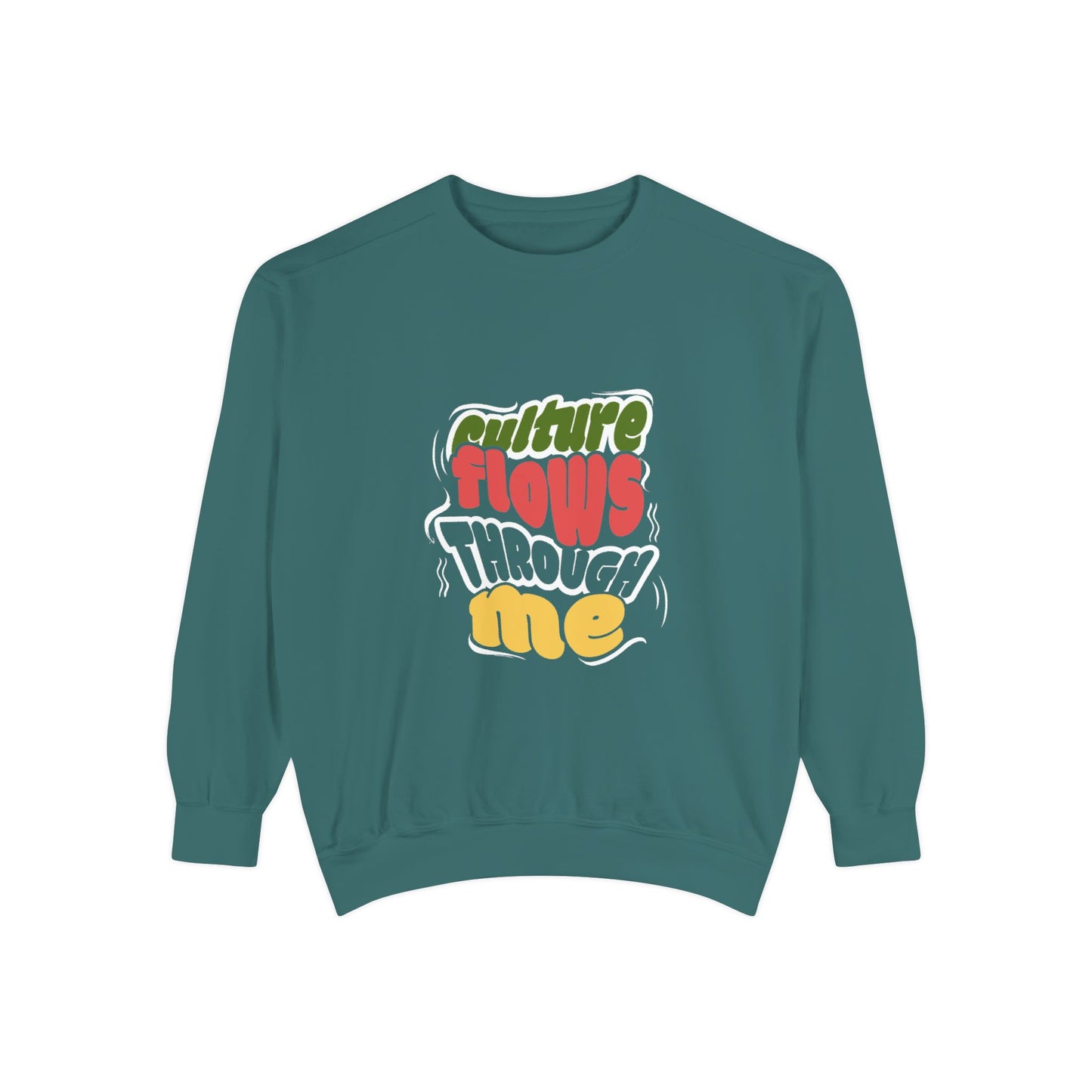 Culture Flows Through Me Unisex Culture Sweatshirt, Comfortable Pullover, Gift for Culture Lovers, Cozy Fashion Statement, Stylish Sweatshirt, Casual Wear