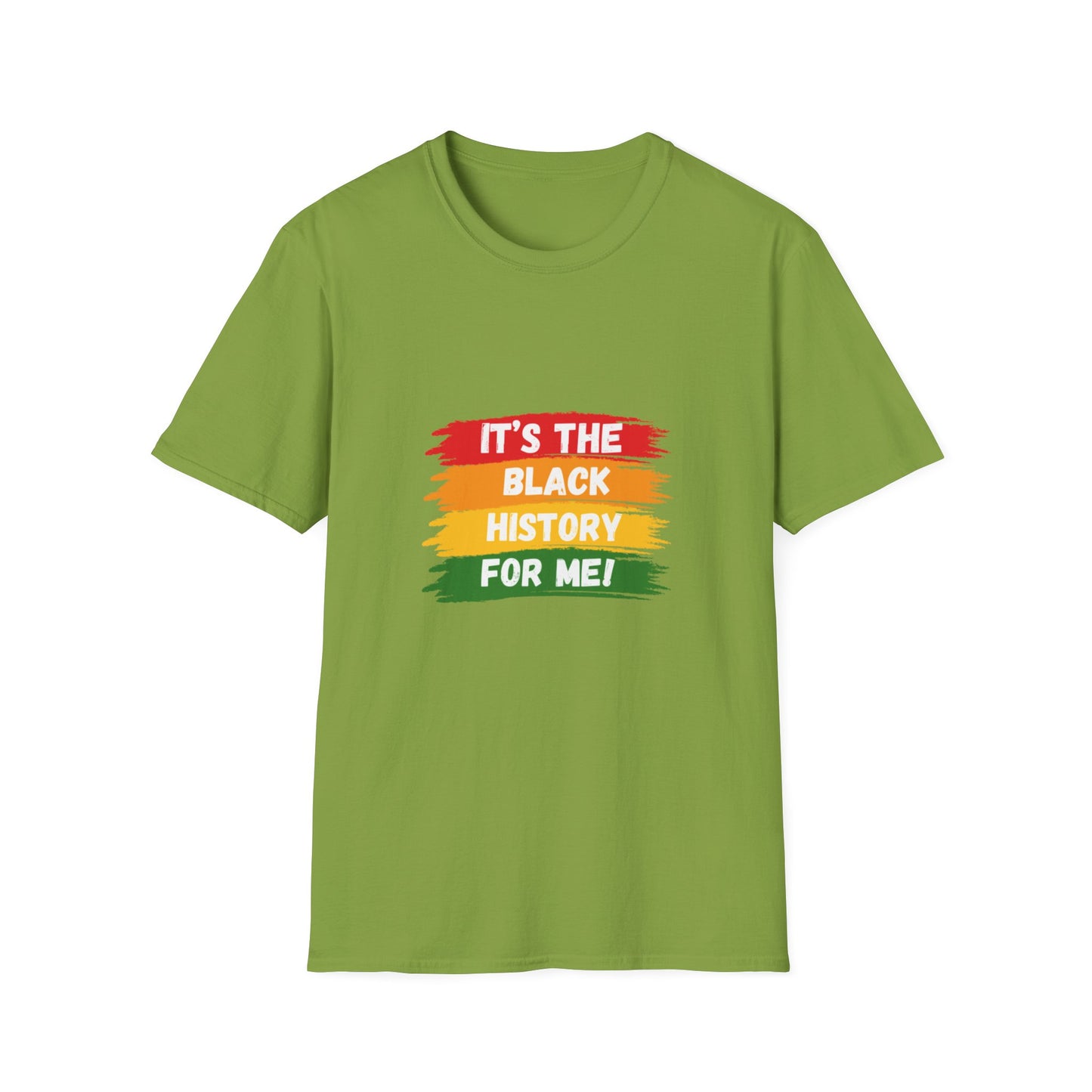 It's Black History For Me T-Shirt
