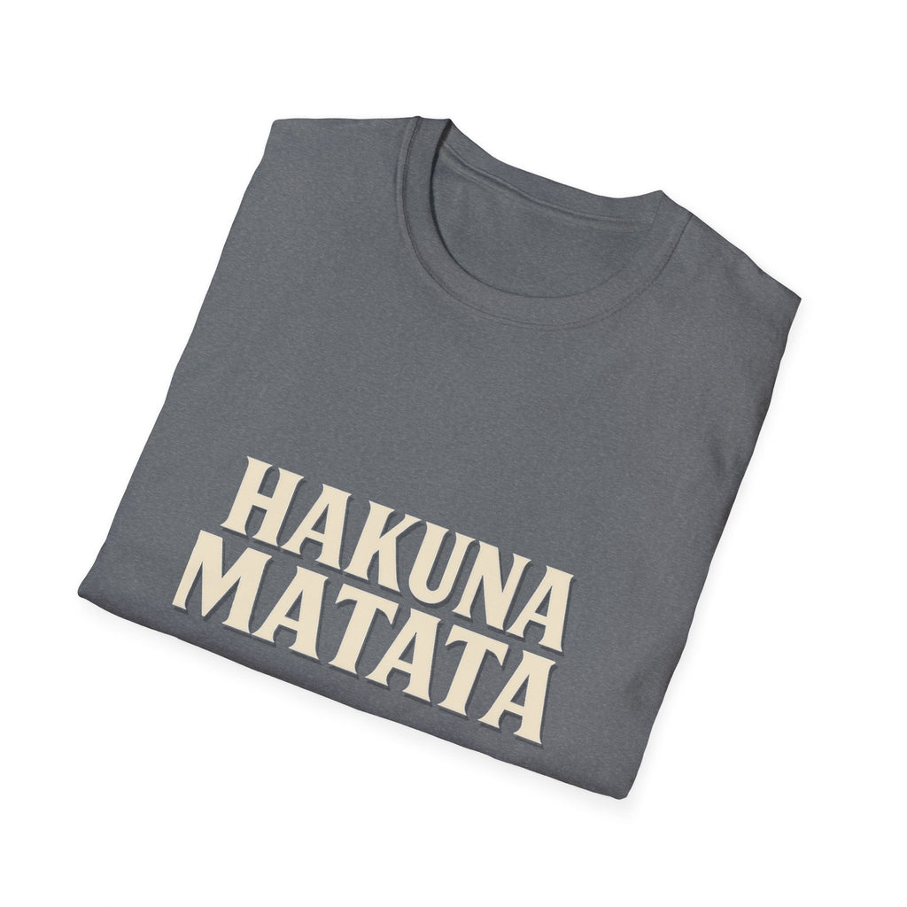 Hakuna Matata Unisex Softstyle T-Shirt, Motivational Tee, Gift for All Occasions, Relaxation Shirt, Fun Casual Wear