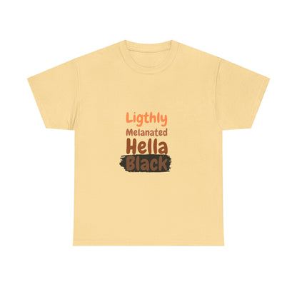 Lightly melanated Hell Black Tee