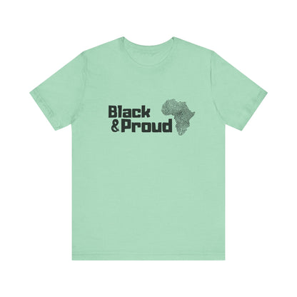 Black and Proud Tee