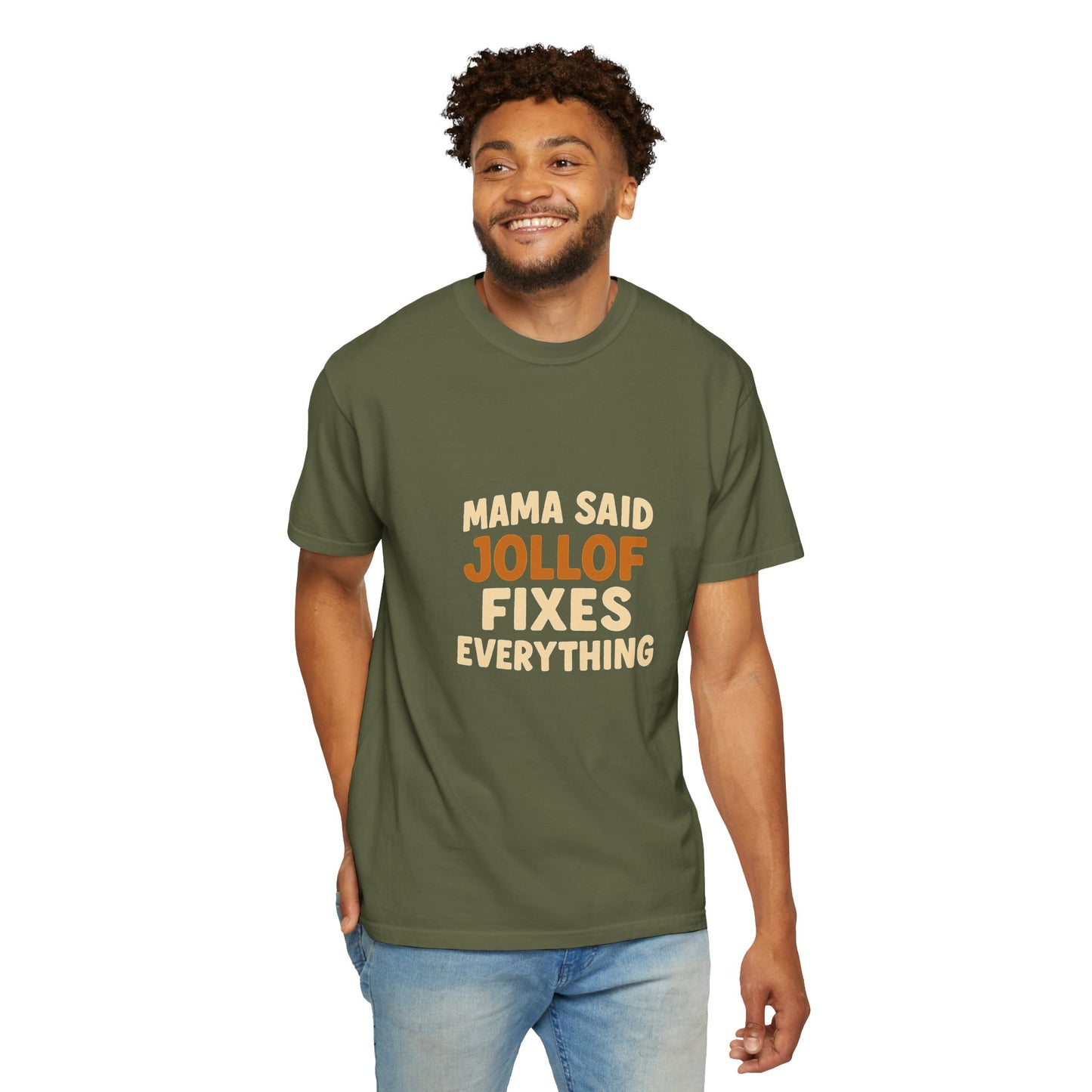 Mama Said Jollof Fixes Everything T-Shirt, Unisex Garment-Dyed Tee, Funny Foodie Shirt, Gift for Food Lovers, Casual Wear