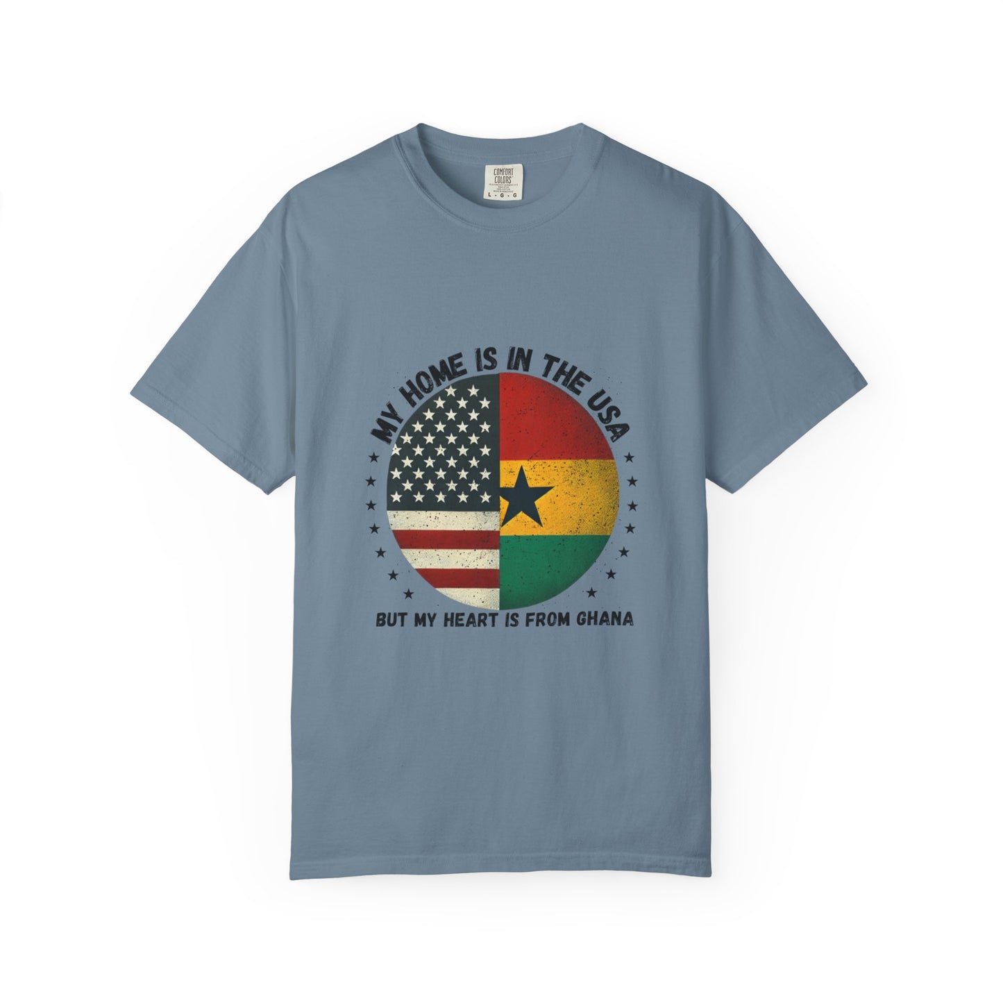 My Home Is in the USA but My Heart Is from Ghana T-Shirt