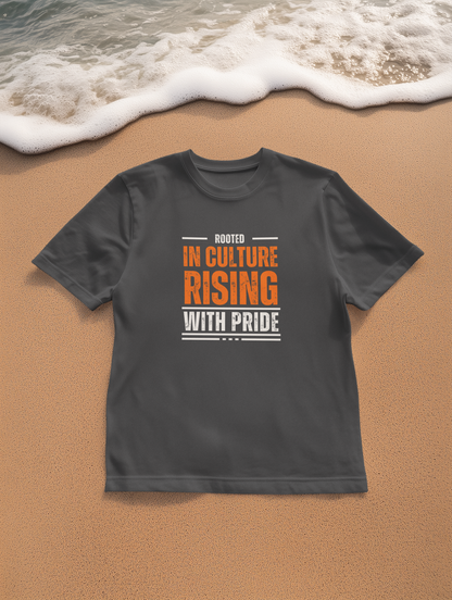 Rooted in Culture and Rising with Pride T-Shirt