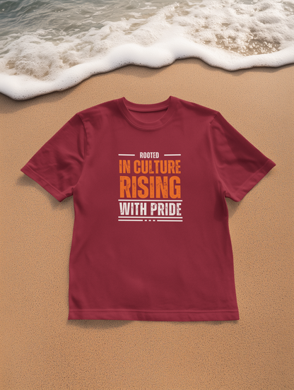 Rooted in Culture and Rising with Pride T-Shirt