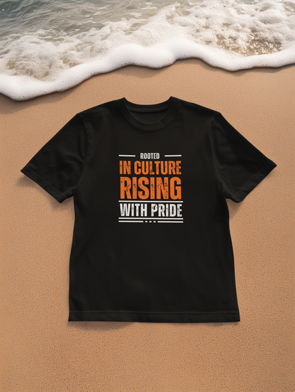 Rooted in Culture and Rising with Pride T-Shirt