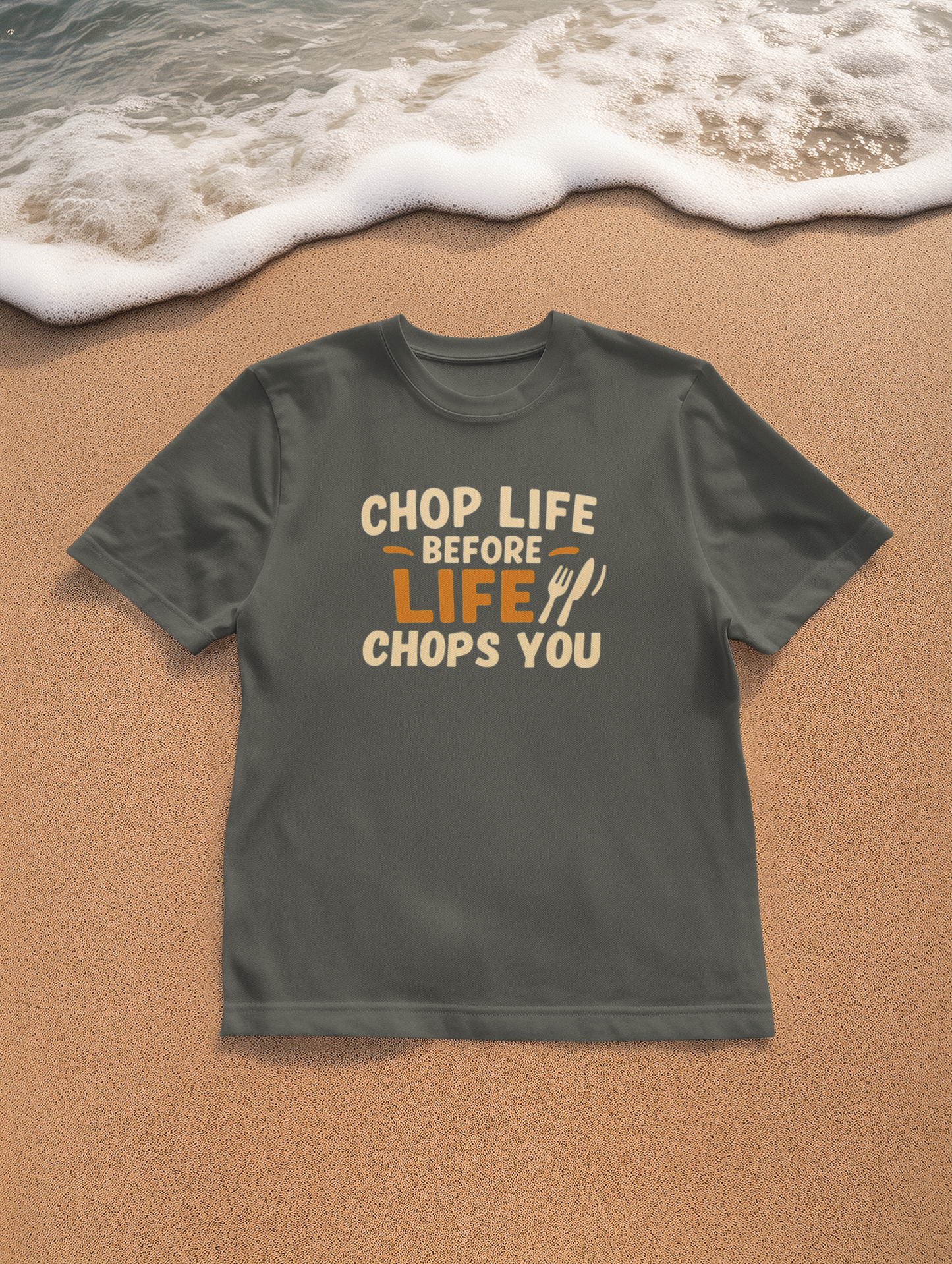 Chop Life Before Life Chops You T-shirt, Funny Cooking Tee, Unisex Humor Shirt, Gift for Food Lovers, Kitchen Apparel, Casual Wear
