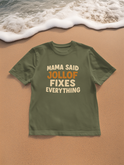 Mama Said Jollof Fixes Everything T-Shirt, Unisex Garment-Dyed Tee, Funny Foodie Shirt, Gift for Food Lovers, Casual Wear