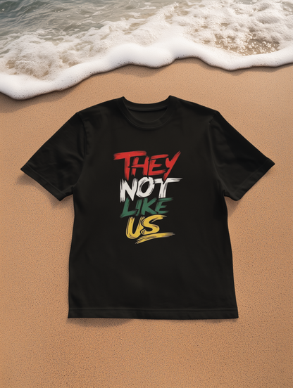 They Not Like Us Unisex T-Shirt - Express Yourself, Casual Wear, Gift for Friends, Summer Style, Statement Tee